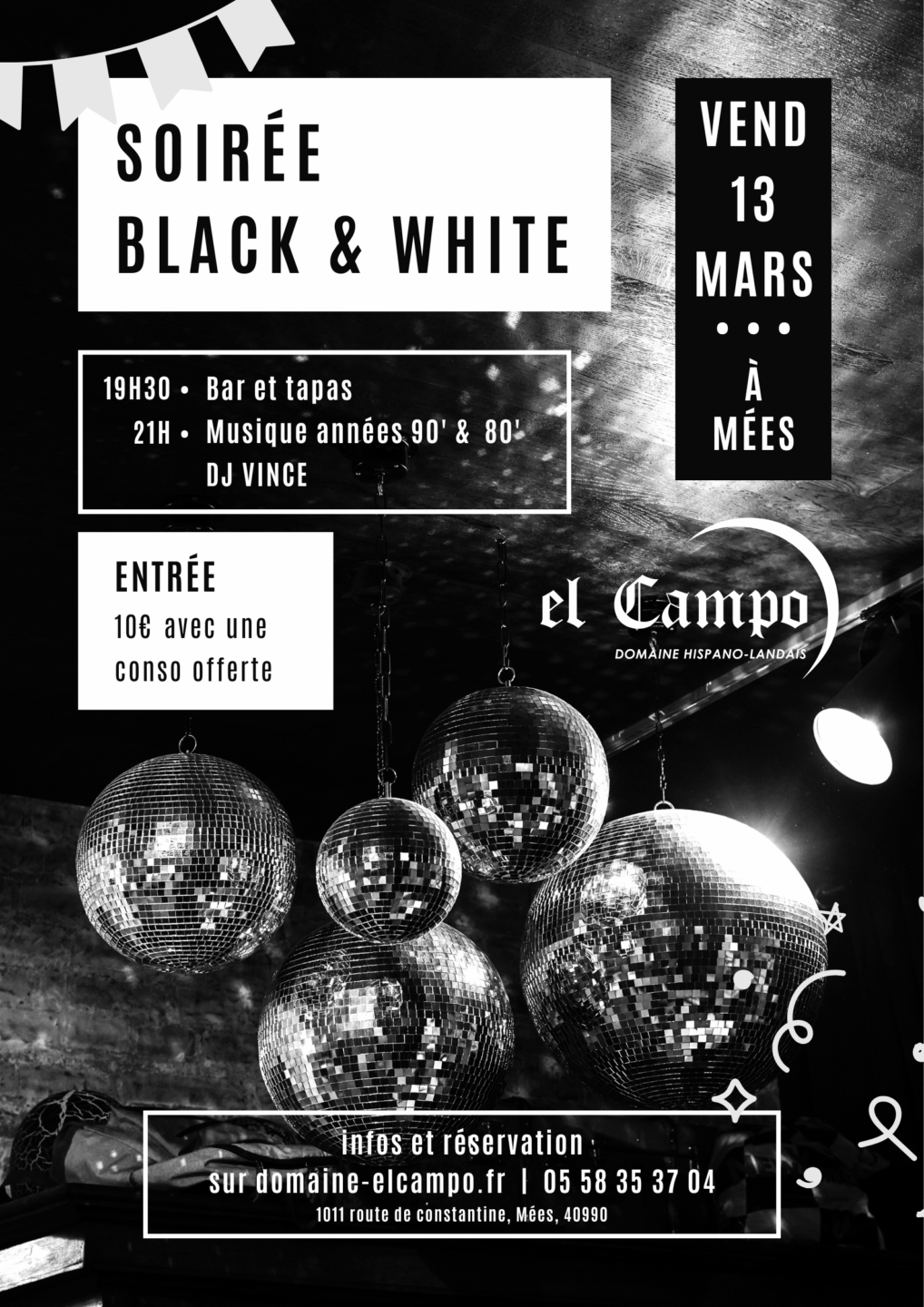 Soirée Black and White 1011 Route Constantine Mées 2026-03-13