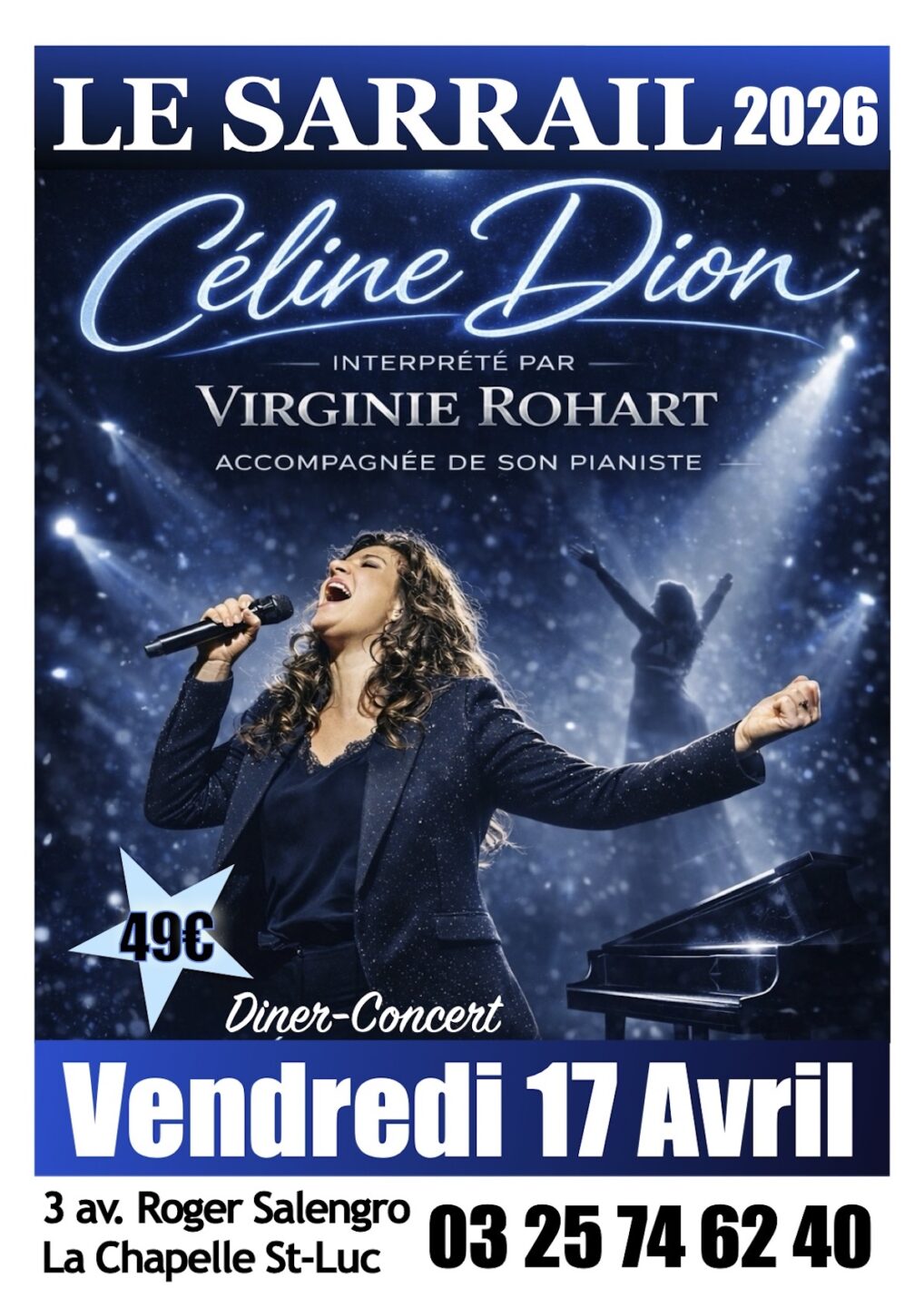 Soirée dîner-concert Céline DION avec Virginie ROHART Nouveauté Le Sarrail La Chapelle-Saint-Luc 2026-04-17