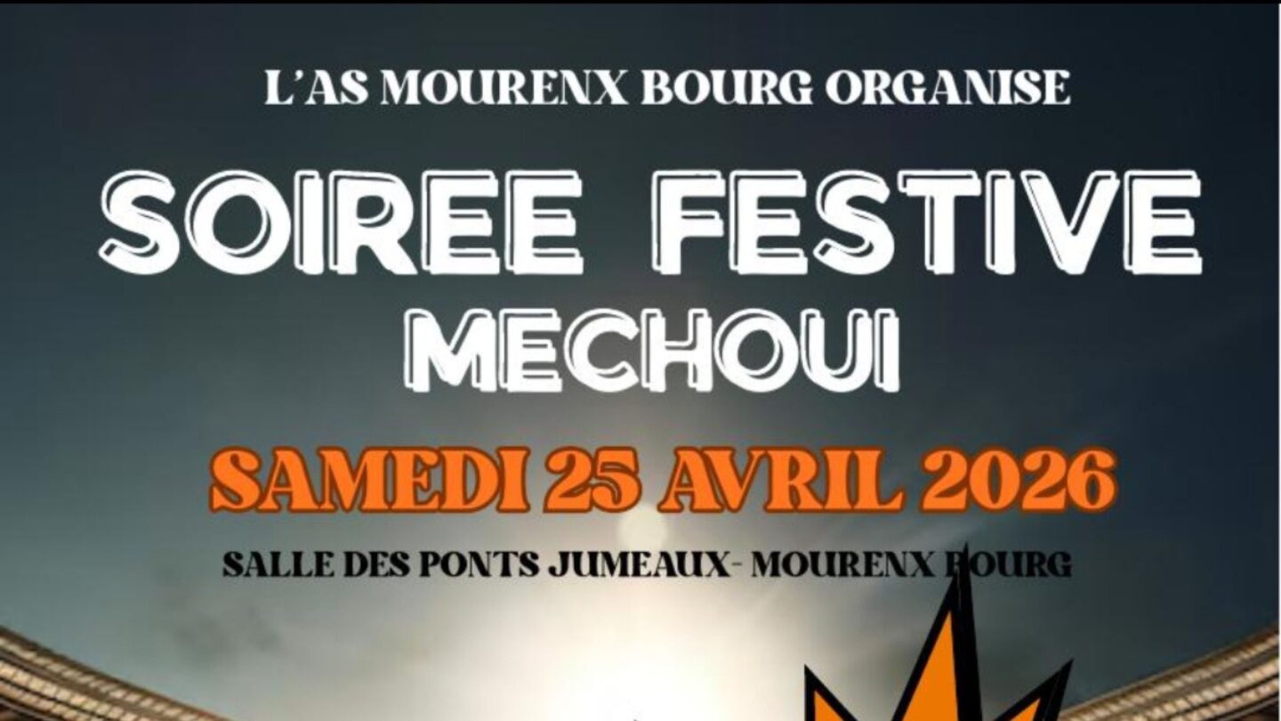 Soirée festive Méchoui Chemin du Stade Mourenx 2026-04-25