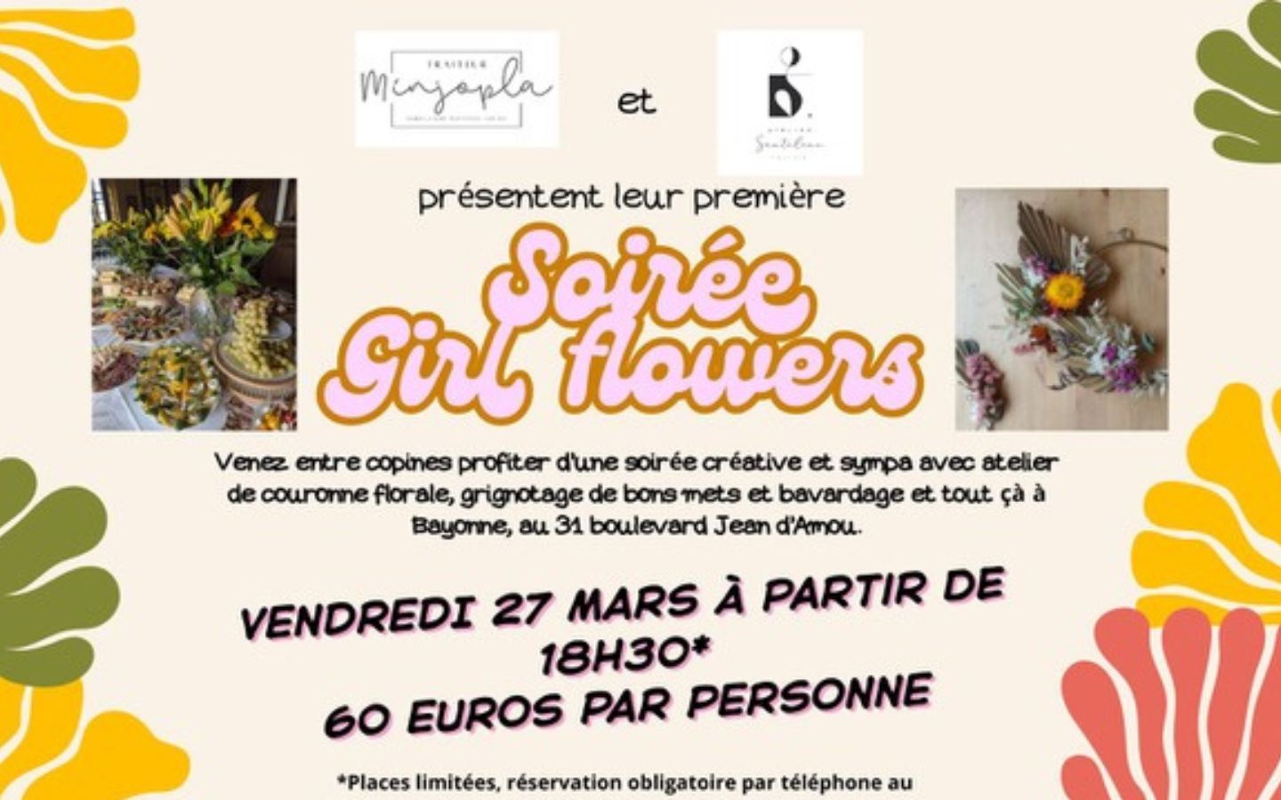 Soirée Girl Flowers 31 boulevard Jean d'Amou Bayonne 2026-03-27