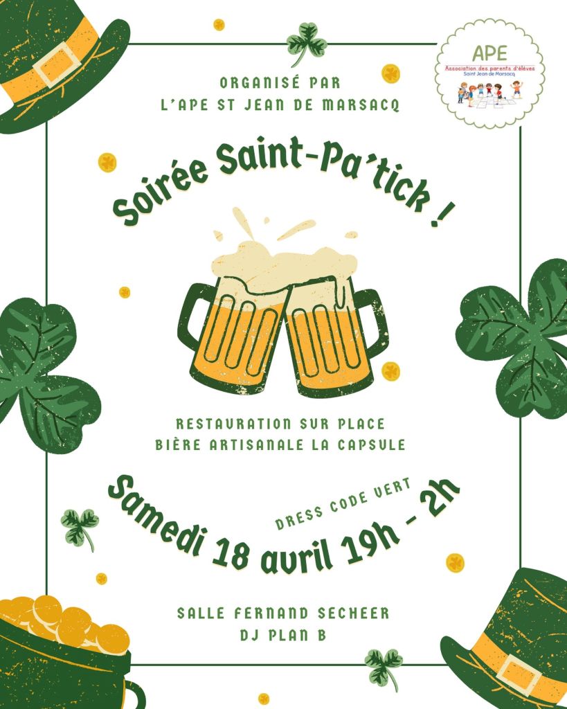 Soirée Saint Pa'tick Route de l'Esquirou Saint-Jean-de-Marsacq 2026-04-18
