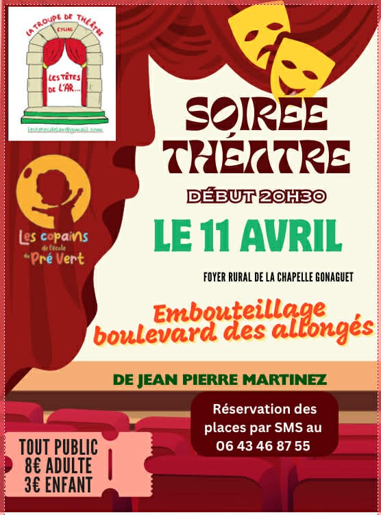 Soirée théâtre embouteillage boulevard des allongés Foyer Rural La Chapelle-Gonaguet 2026-04-11
