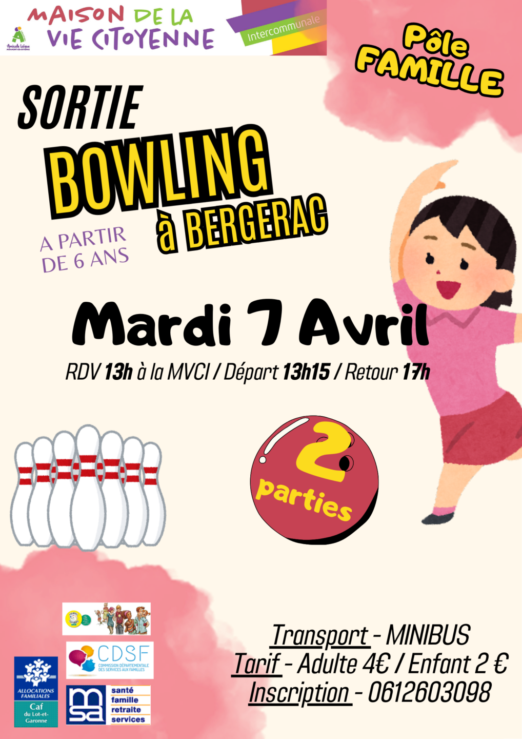 Sortie bowling à Bergerac 18 Boulevard Jules Ferry Miramont-de-Guyenne 2026-04-07