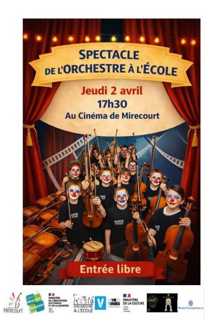 Spectacle de l'Orchestre à l'école 48 rue Sainte Cécile Mirecourt 2026-04-01