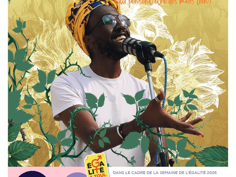 Spectacle de slam Pour les hommes (qui pensent être des mecs bien) CSC Site André Malraux Toul 2026-03-10