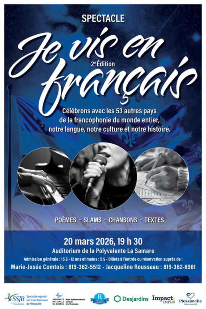 Spectacle - Je vis en français École Polyvalente La Samare Plessisville