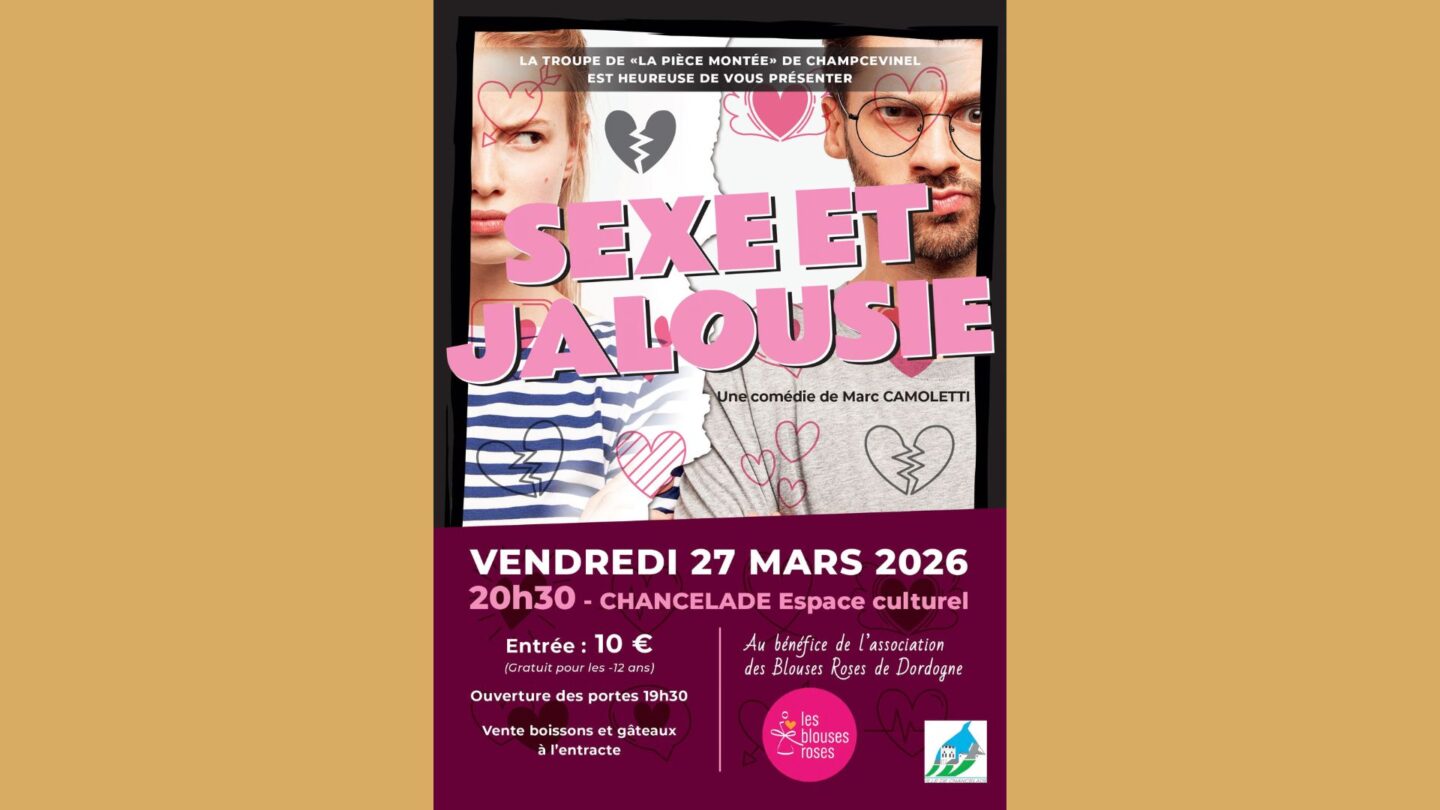 Spectacle Sexe et Jalousie Escape Culturel Chancelade 2026-03-27
