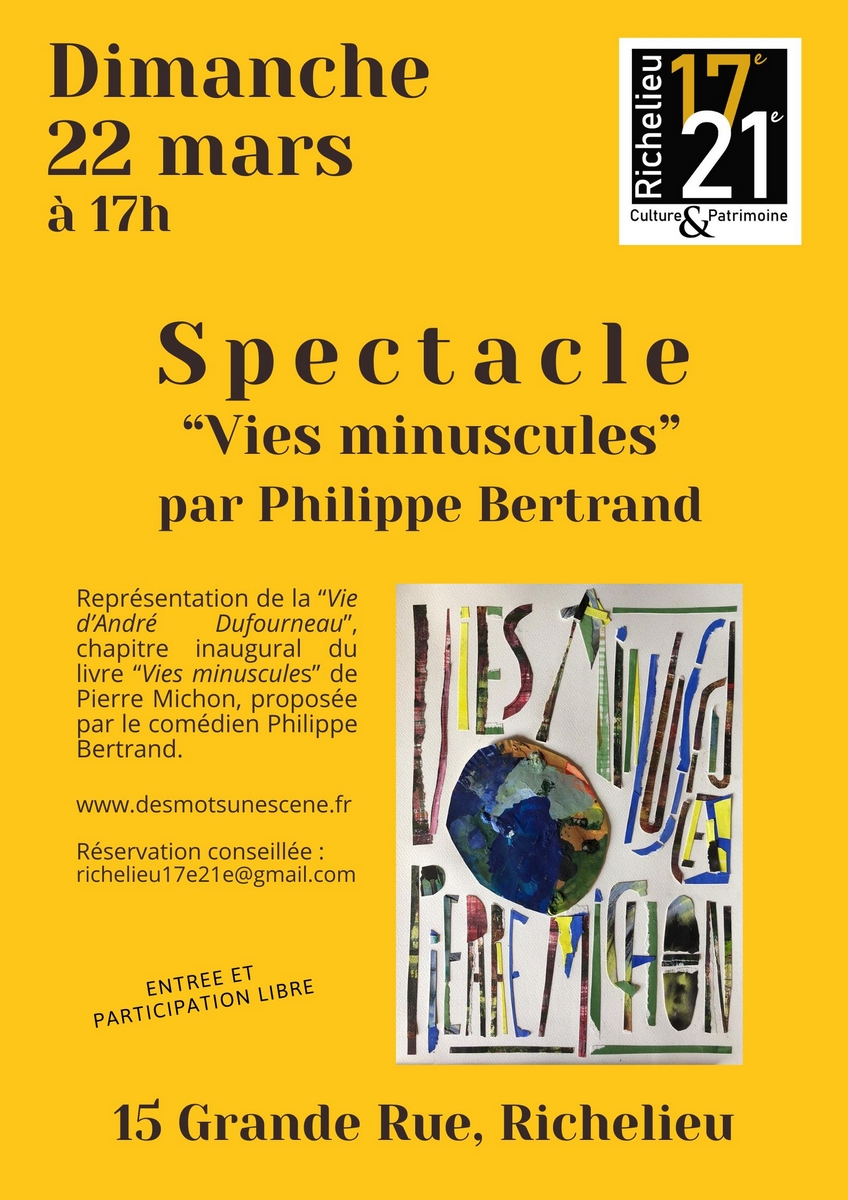 Spectacle Vies minuscules par Philippe Bertrand