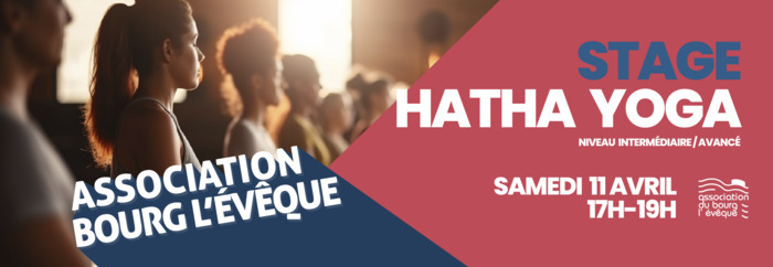 Stage de Hatha Yoga Association du Bourg L'Evêque Rennes