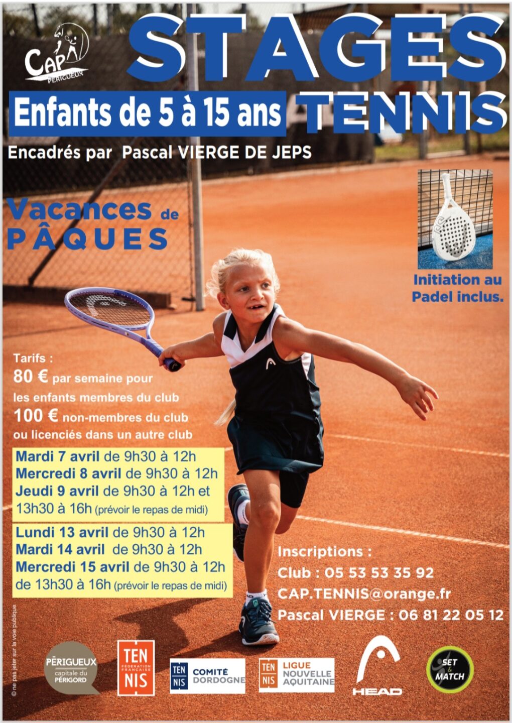 Stage tennis et initiation au padel inclus CAP TENNIS Périgueux 2026-04-07