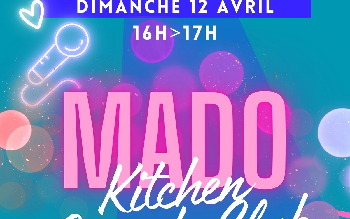 Stand up | Mado Kitchen Comedy Club Centre Paris Anim’ Mado Robin  Paris