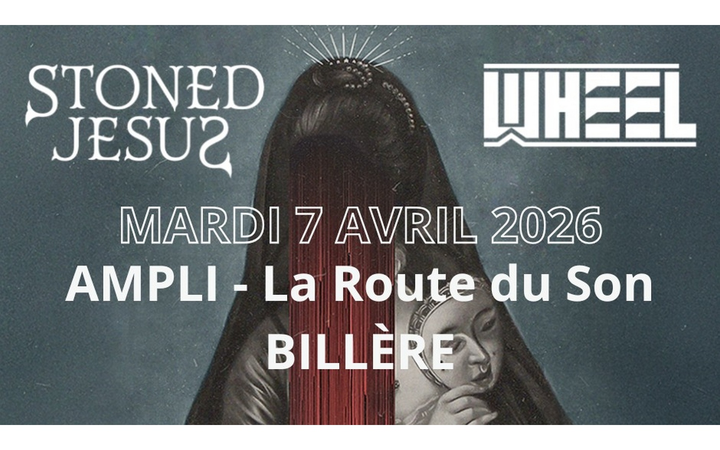 STONED JESUS + WHEEL 51 Allée Montesquieu Billère 2026-04-07
