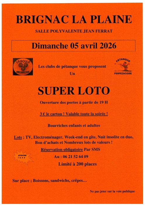 SUPER LOTO Route des Écoles Brignac-la-Plaine 2026-04-05