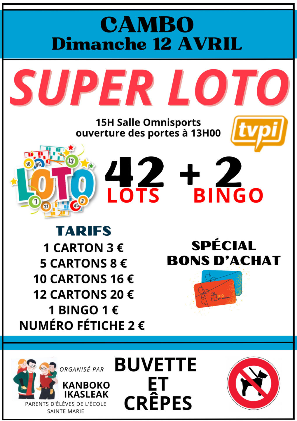 Super loto Rue Usimendia Cambo-les-Bains 2026-04-12