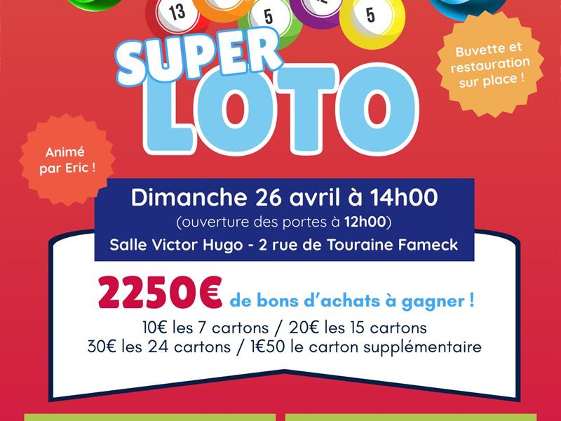 Super Loto 2 rue de Touraine Fameck 2026-04-26