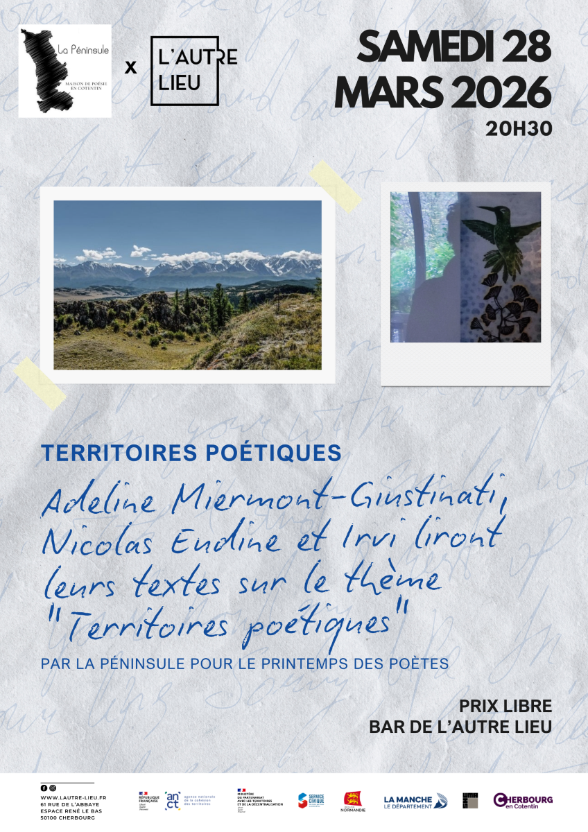 Territoires poétiques Une proposition de La Péninsule pour le Printemps des Poètes | Bar de L’Autre Lieu 61 rue de L'Abbaye Cherbourg-en-Cotentin 2026-03-28