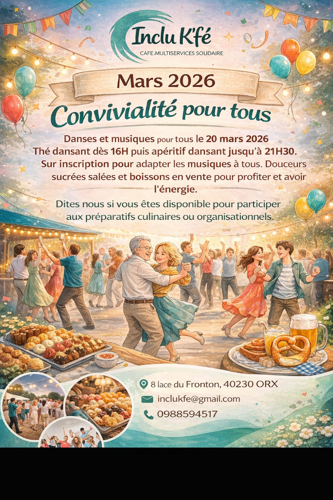 Thé dansant Inclu K'Fé 8 place du Fronton Orx 2026-03-20