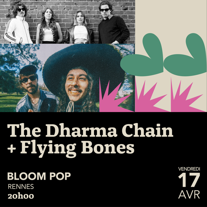 The Dharma Chain + The Flying Bones au Bloom Pop