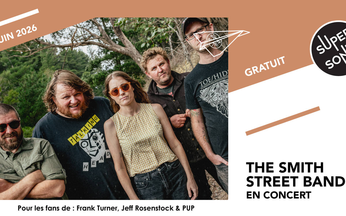 The Smith Street Band SUPERSONIC  Paris