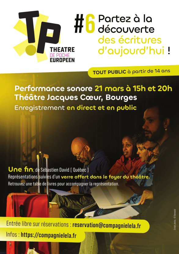 Théâtre de Poche Européen #6 16 Rue Jacques Cœur Bourges 2026-03-21