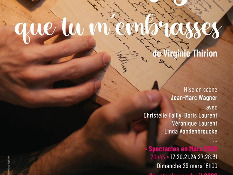 Théâtre Écris que tu m'embrasses Théâtre du Moulin