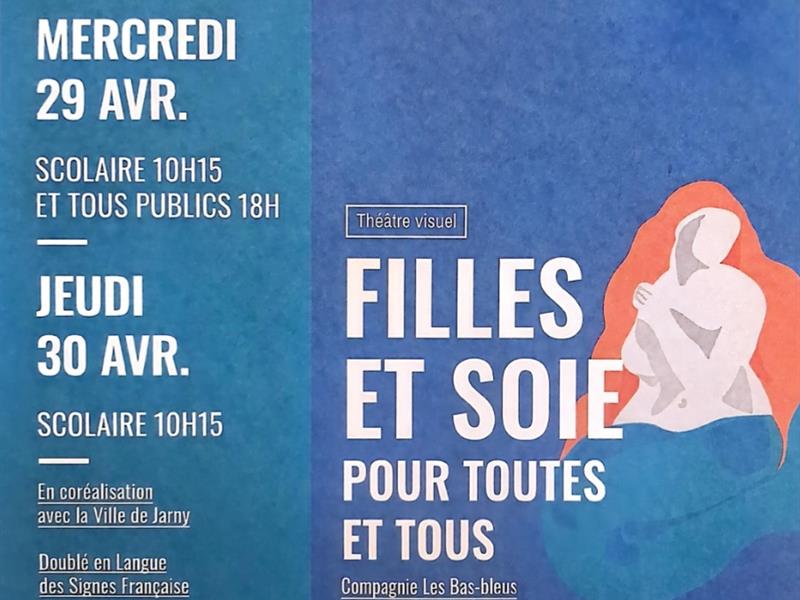 Théâtre Filles et soie 16a avenue du général patton Jarny 2026-04-29