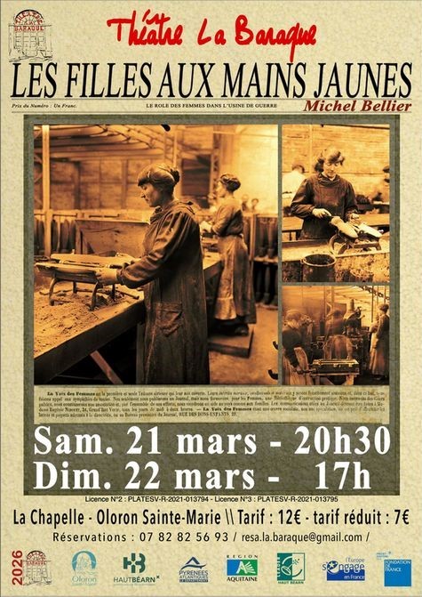 Théâtre La Baraque Les filles aux mains jaunes 14 Rue Adoue Oloron-Sainte-Marie 2026-03-22