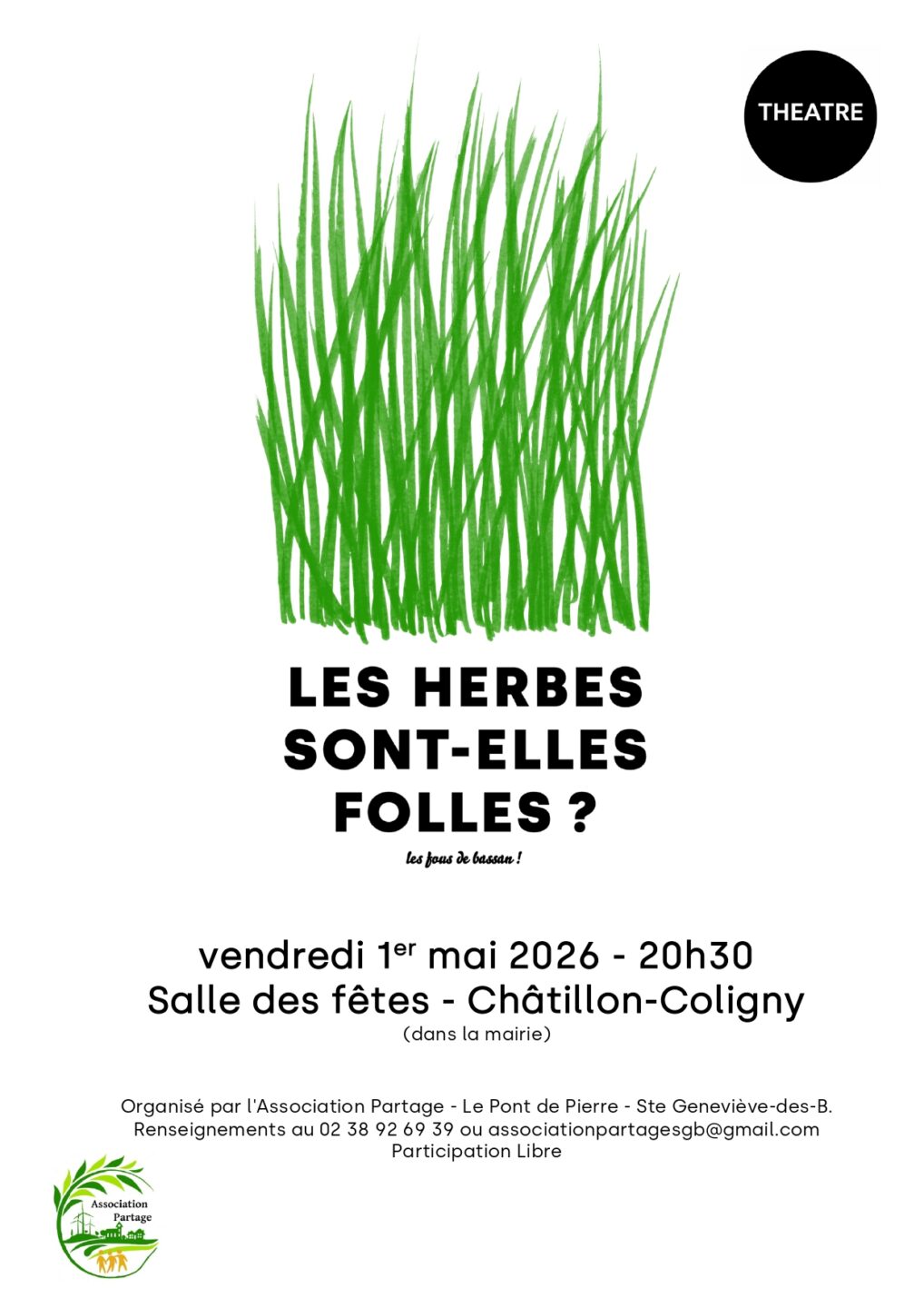 Théâtre Les herbes sont-elles folles  Châtillon-Coligny 2026-05-01
