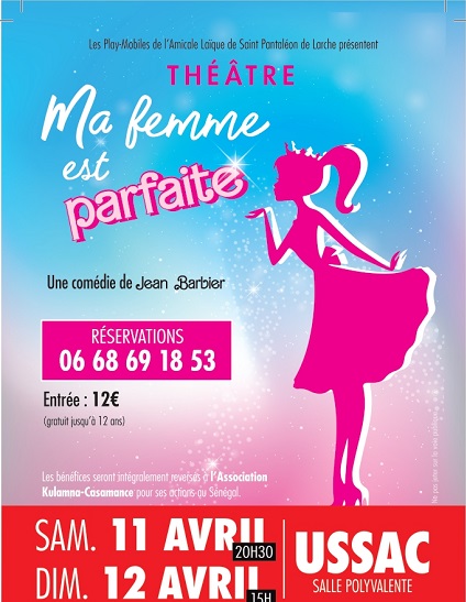 Théâtre: Ma femme est parfaite (Salle Polyvalente) 2 Rue du Maréchal-Ferrant Ussac 2026-04-11