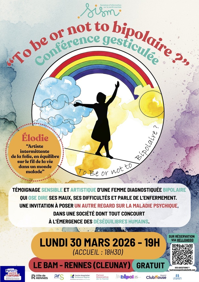 To be or not to bipolaire ? Le BAM Rennes