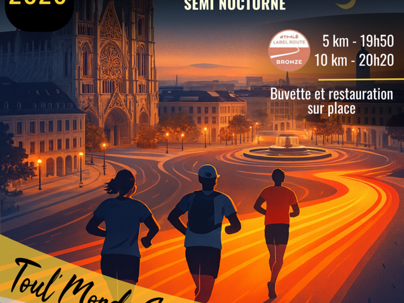 Toul' Monde Court 5 et 10km de Toul Semi nocturne 146 rue Pierre-Aimé Bouge Toul 2026-04-04