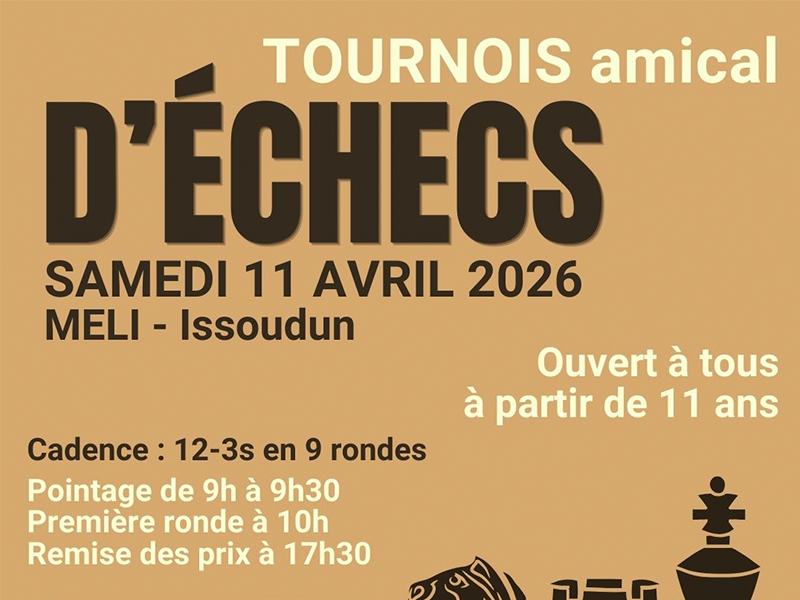 Tournois amical d'échecs Rue de Tous les Diables Issoudun 2026-04-11