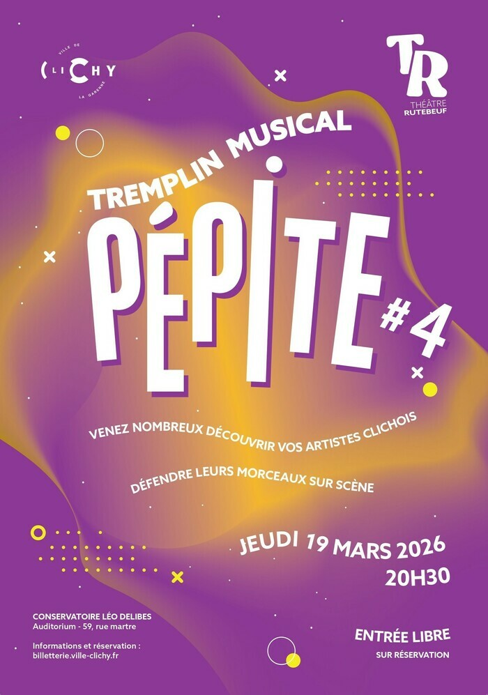 TREMPLIN MUSICAL PEPITE #4 Conservatoire Léo Delibes Clichy