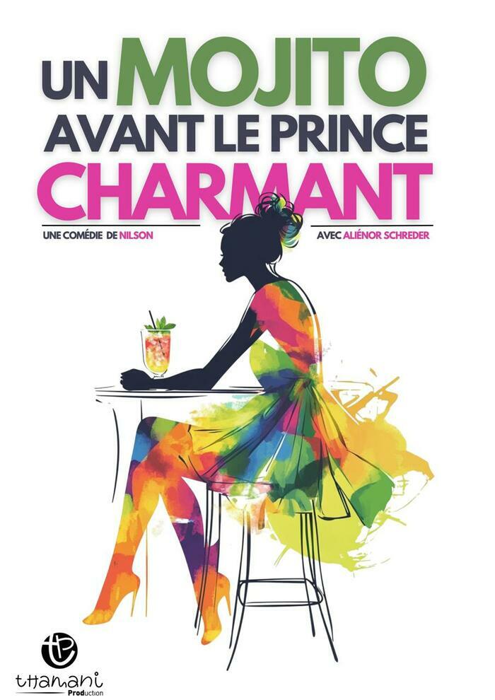 Un Mojito avant le prince charmant Joséphine B