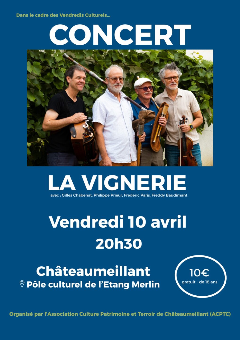 Vendredis culturels Concert La Vignerie Châteaumeillant 2026-04-10