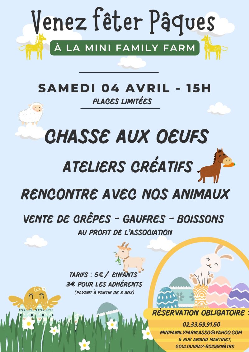 Venez fêter Pâques à la Mini Family Farm 5 rue Amand Martinet Coulouvray-Boisbenâtre 2026-04-04