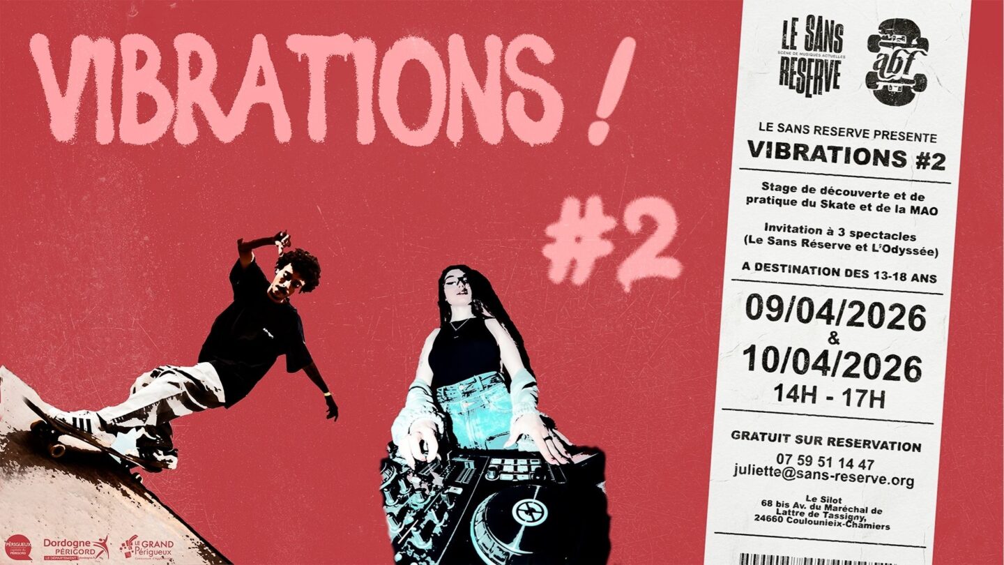 Vibrations #2 68 bis Avenue du Maréchal de Lattre de T Coulounieix-Chamiers 2026-04-09