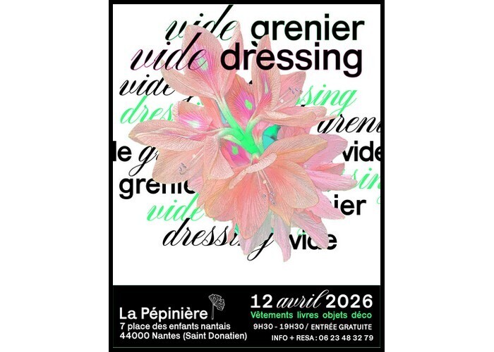 Vide-dressing & grenier de La Pépinière La Pépinière
