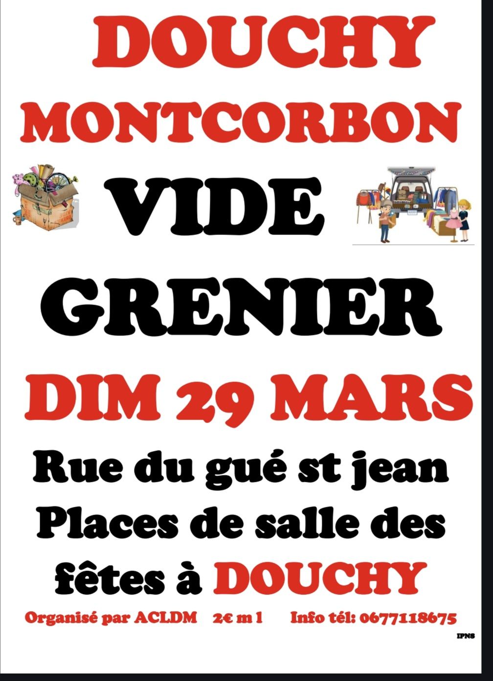 Vide grenier Rue du Gué Saint-Jean Douchy-Montcorbon 2026-03-29