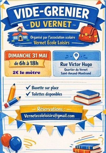 Vide-grenier du quartier du Vernet Rue Victor Hugo Saint-Amand-Montrond 2026-05-31
