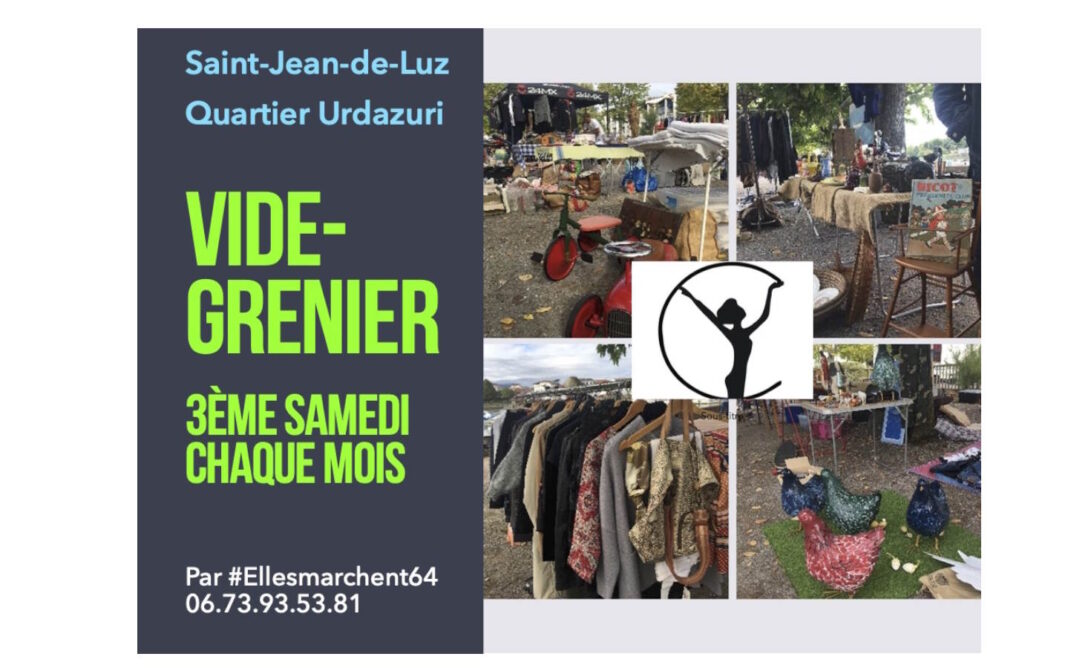 Vide Grenier #Ellesmarchent64 Saint-Jean-de-Luz