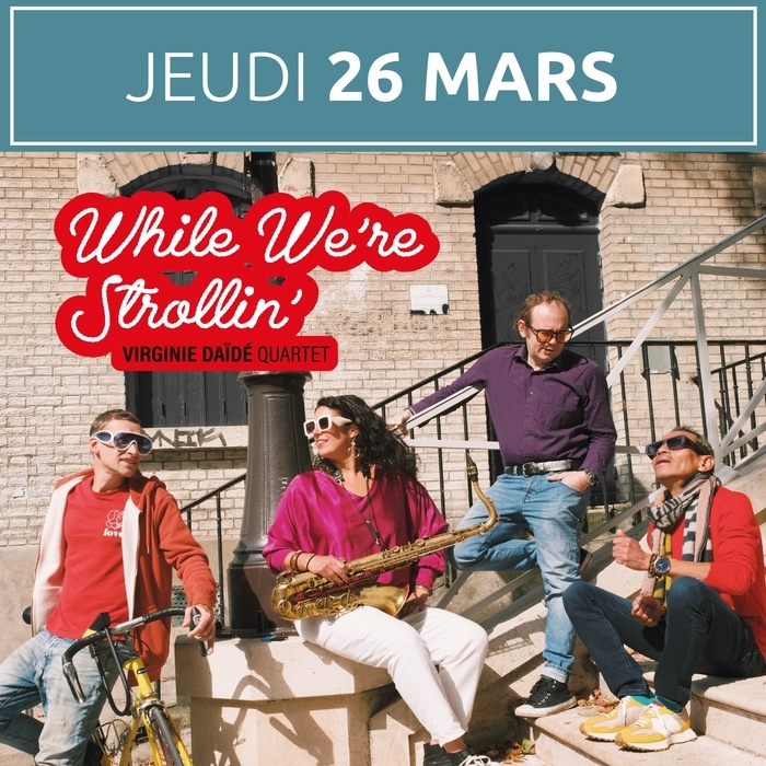 VIRGINIE DAÏDÉ QUARTET > JAZZ ACTUEL Le Prisme 2 Allée du Théâtre Élancourt