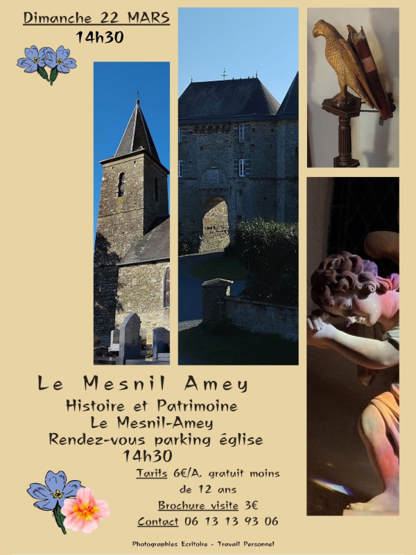 Visite au Mesnil-Amey Le Château Le Mesnil-Amey 2026-03-22