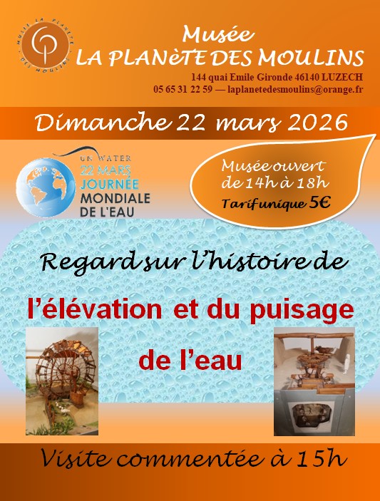 Visite commentée de la Planète des Moulins 144 Quai Emile Gironde Luzech 2026-03-22