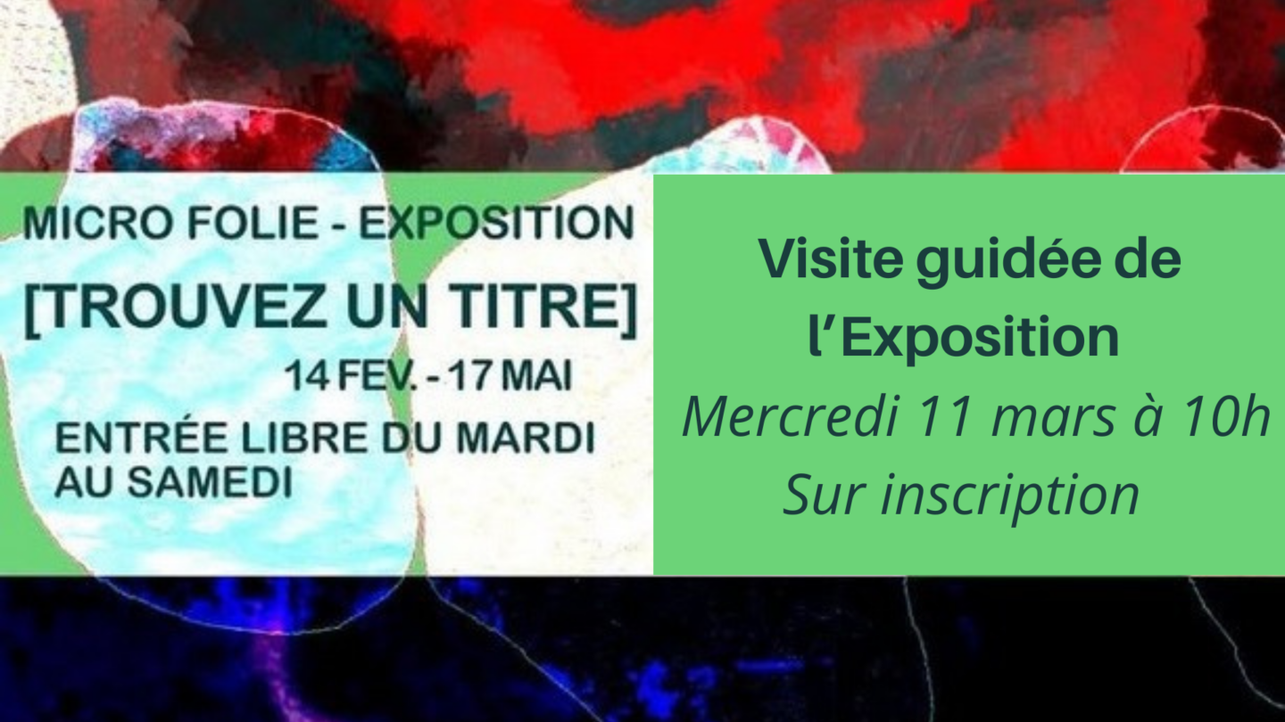 Visite guidée en famille de l'exposition Trouver un Titre 1 Boulevard de la Libération Falaise 2026-03-11