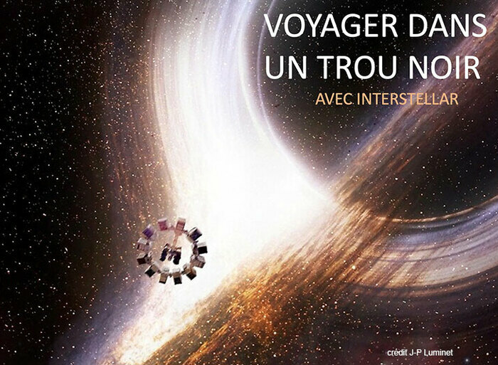 Voyager dans un trou noir avec Interstellar Médiathèque José Cabanis Toulouse