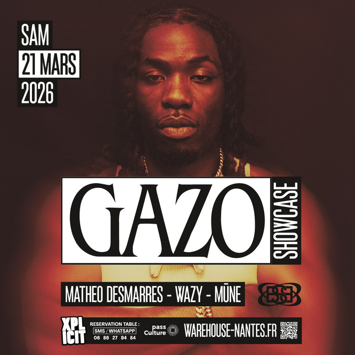 XPLICIT invite GAZO en showcase exclusif à Nantes Warehouse