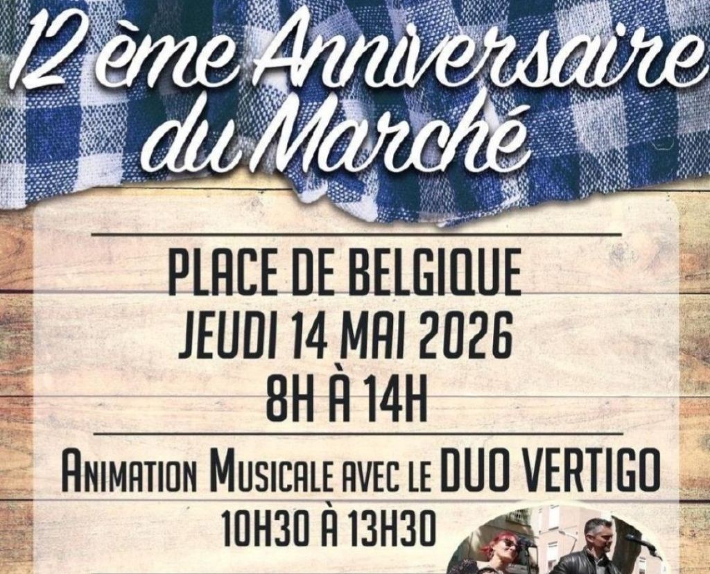 12ᵉ ANNIVERSAIRE DU MARCHÉ PLACE DE BELGIQUE Place Albert de Belgique Perpignan 2026-05-14