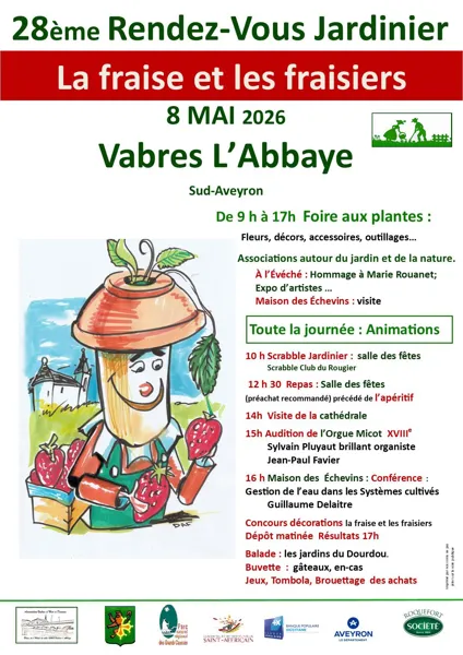 28 ème Rendez-vous Jardinier la Fraise  Vabres-l&rsquo;Abbaye