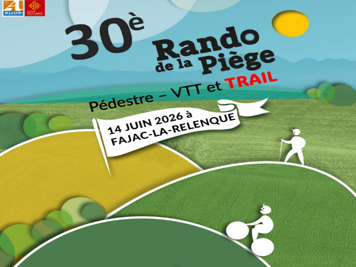 30ÈME RANDO DE LA PIÈGE  Fajac-la-Relenque 2026-06-14